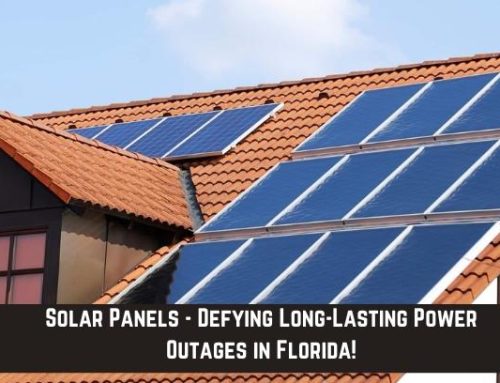 Solar Panels – Defying Long-Lasting Power Outages in Florida!