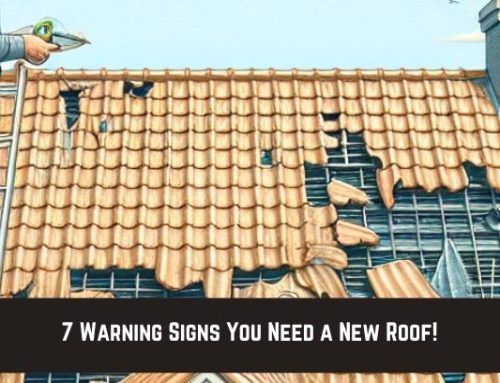 7 Warning Signs You Need a New Roof!