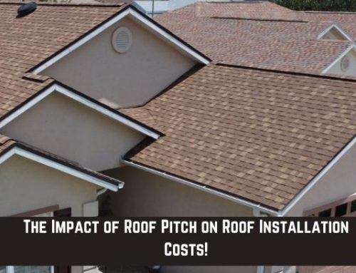 The Impact of Roof Pitch on Roof Installation Costs!