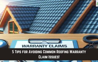 Roofing warranty claim tips for avoiding common issues during roof repairs.
