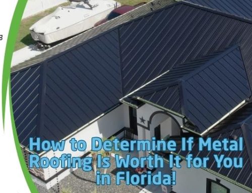 How to Determine If Metal Roofing Is Worth It for You in Florida!