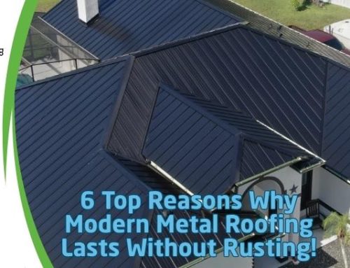 6 Top Reasons Why Modern Metal Roofing Lasts Without Rusting!